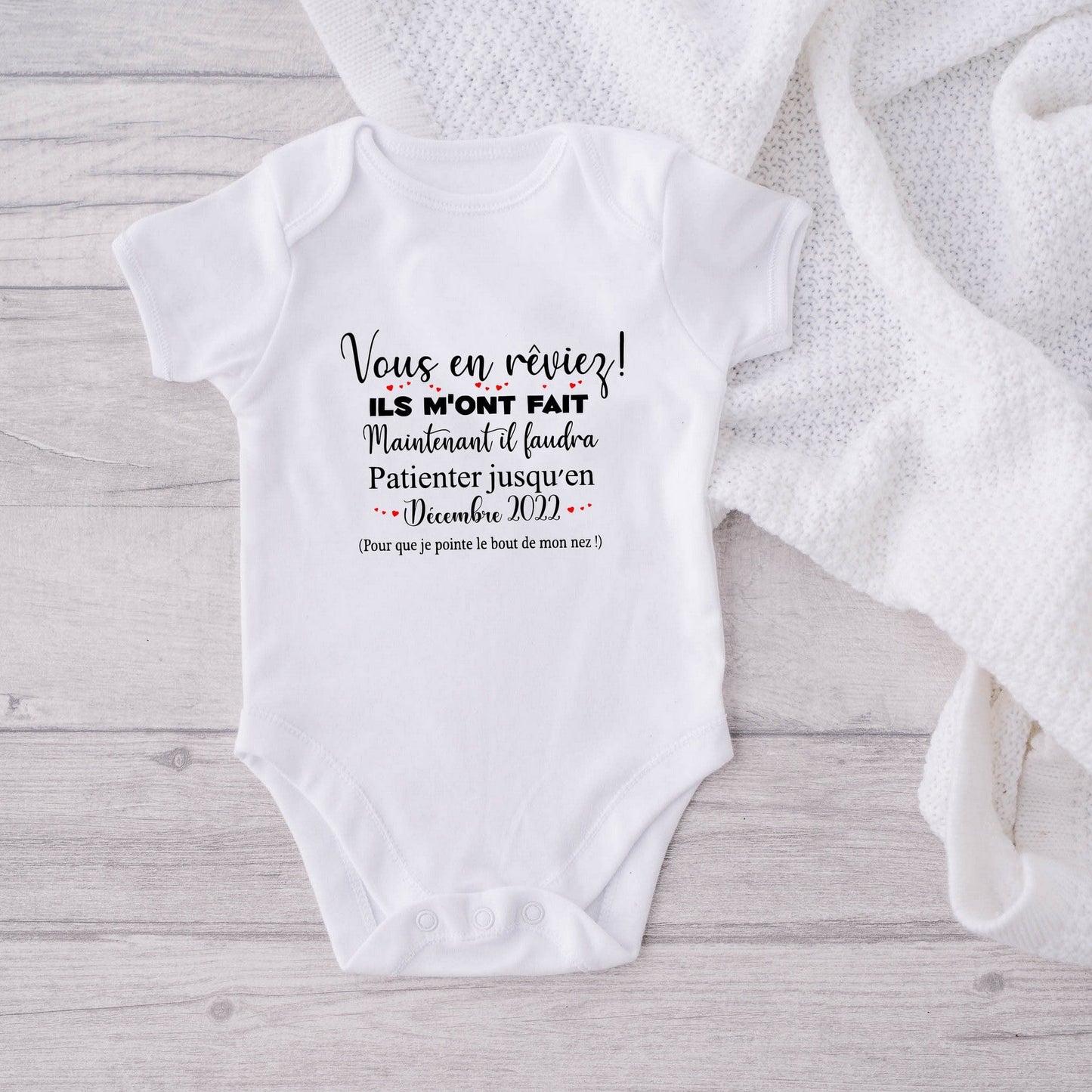 Body bébé personnalisé annonce grossesse "Vous en rêviez"