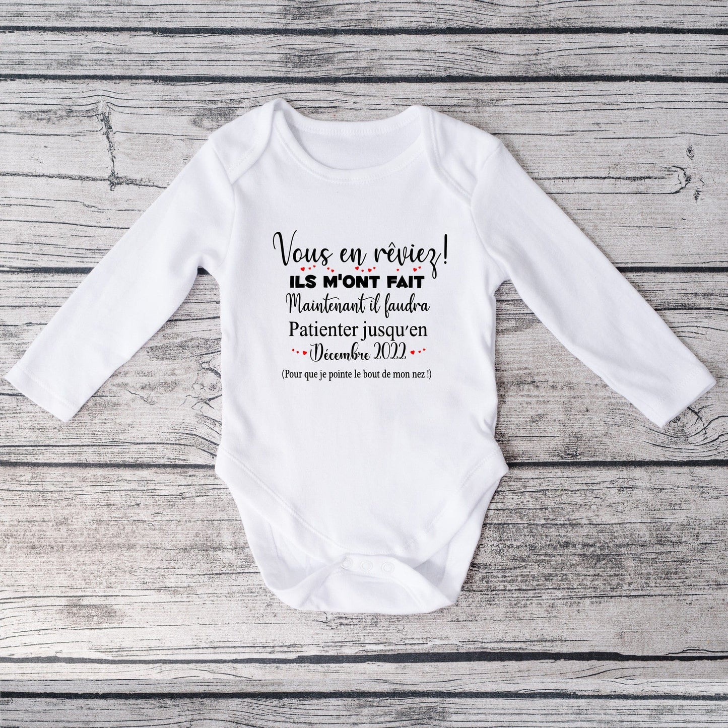 Body bébé personnalisé annonce grossesse "Vous en rêviez"